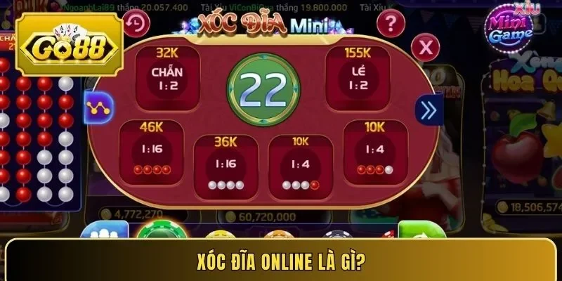 Xóc đĩa online là gì?